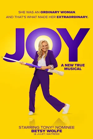 JOY: A New True Musical
